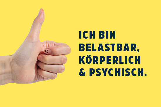 Hand in "Daumen hoch"-Haltung. Zeile: Ich bin belastbar, körperlich und psychisch.  