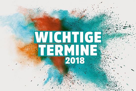 Grafik mit Schriftzug „Wichtige Termine 2018“.