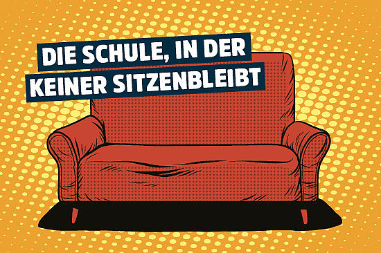 Bild im Comicstil: ein Sofa. Text: „Die Schule, in der keiner sitzenbleibt.“